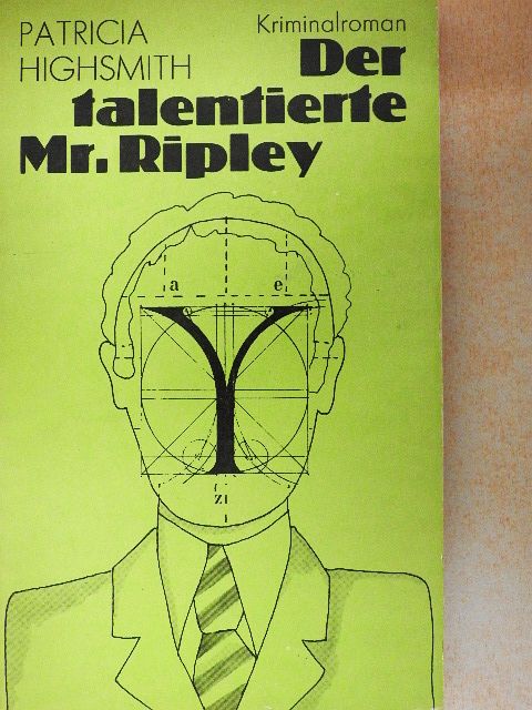 Patricia Highsmith - Der talentierte Mr. Ripley [antikvár]