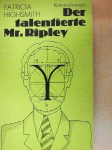 Patricia Highsmith - Der talentierte Mr. Ripley [antikvár]
