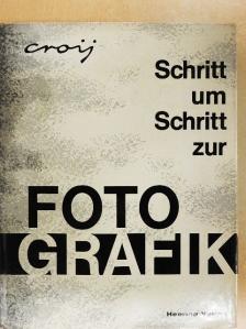 Otto Croy - Foto-Grafik [antikvár]