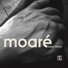 Kabai Lóránt - Moaré - Versek és fotók, 2018-2021 [antikvár]