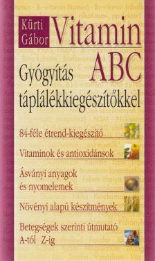 KÜRTI GÁBOR - Vitamin ABC [antikvár]