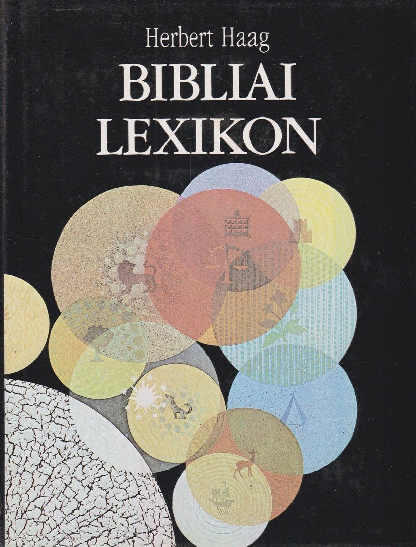 Haag,Herbert - Bibliai lexikon [antikvár]