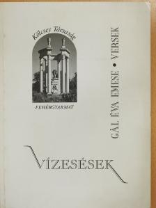 Gál Éva Emese - Vízesések (dedikált példány) [antikvár]