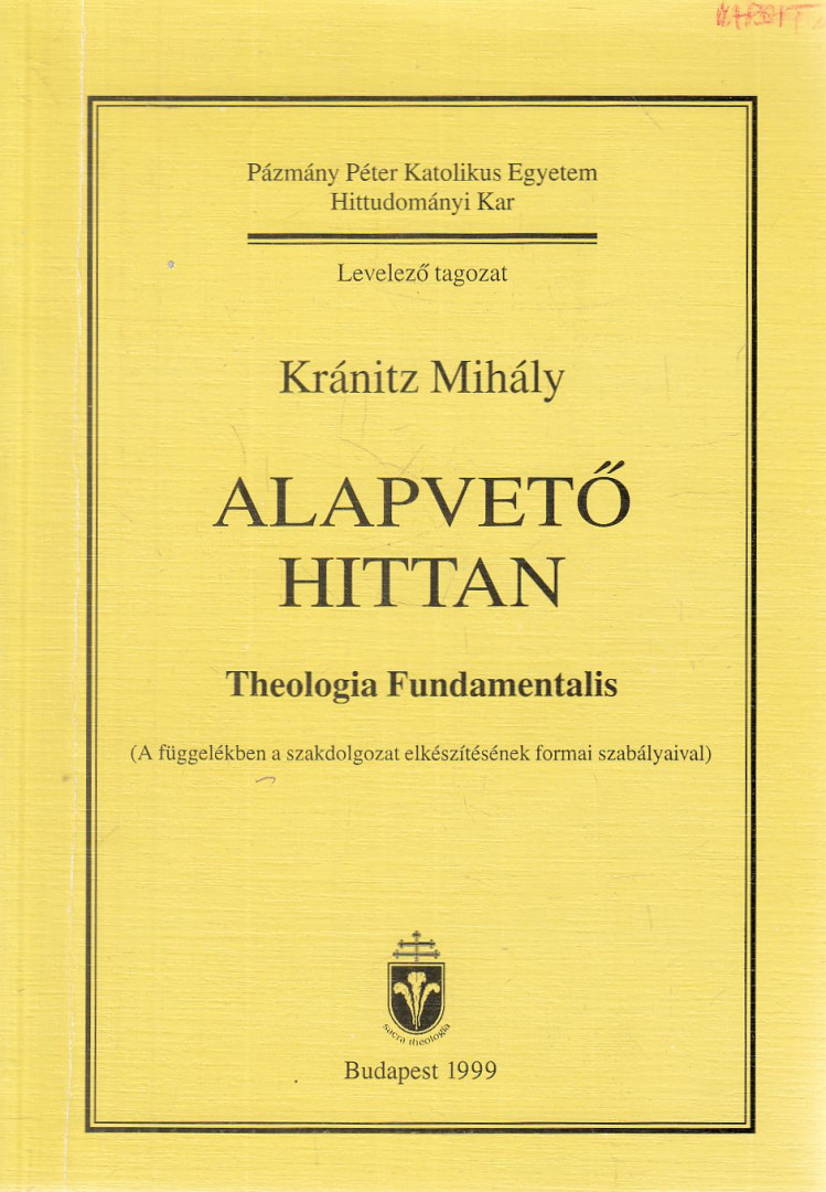 Kránitz Mihály - Alapvető ​hittan [antikvár]