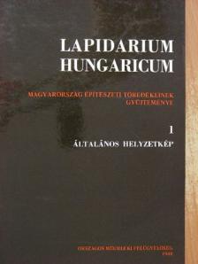 Lapidarium Hungaricum I. [antikvár]