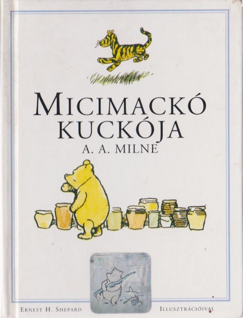 A. A. Milne - Micimackó kuckója [antikvár]