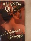 Amanda Quick - A Gonosz Özvegy [antikvár]
