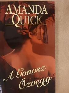 Amanda Quick - A Gonosz Özvegy [antikvár]