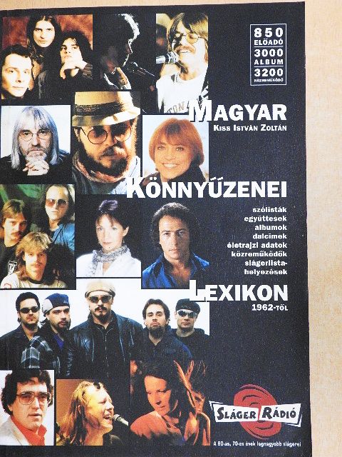 Kiss István Zoltán - Magyar könnyűzenei lexikon [antikvár]