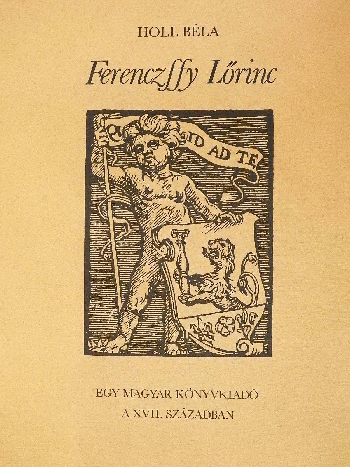 Holl Béla - Ferenczffy Lőrinc (dedikált példány) [antikvár]