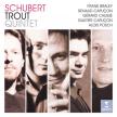 SCHUBERT - TROUT QUINTET CD BRALEY, CAPUCON