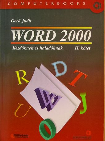 Gerő Judit - Word 2000 II. (töredék) [antikvár]