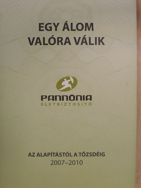 Bánki András - Egy álom valóra válik [antikvár]