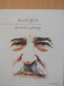 Aczél Géza - (kontra)galopp [antikvár]