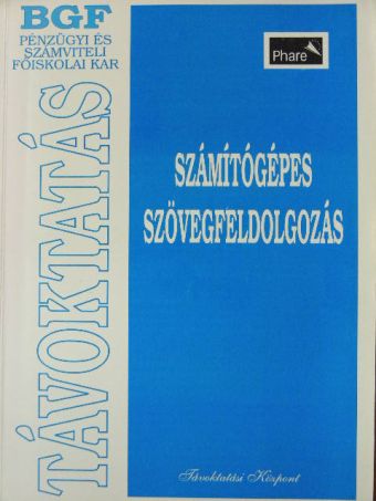 Kálmán Imre - Számítógépes szövegfeldolgozás [antikvár]