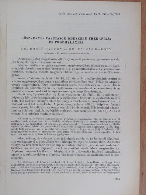 Dr. Bobkó György - Köszvényes vasutasok korszerű therapiája és prophylaxisa [antikvár]