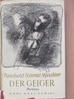 Reinhold Conrad Muschler - Der Geiger [antikvár]