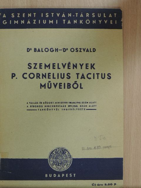 P. Cornelius Tacitus - Szemelvények P. Cornelius Tacitus műveiből [antikvár]
