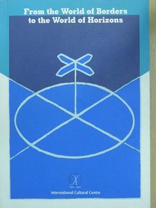 Antoni Podraza - From the World of Borders to the World of Horizons [antikvár]