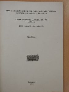 Magyarországi díszes levelek, levélpapírok és számlák a 19-20. században [antikvár]