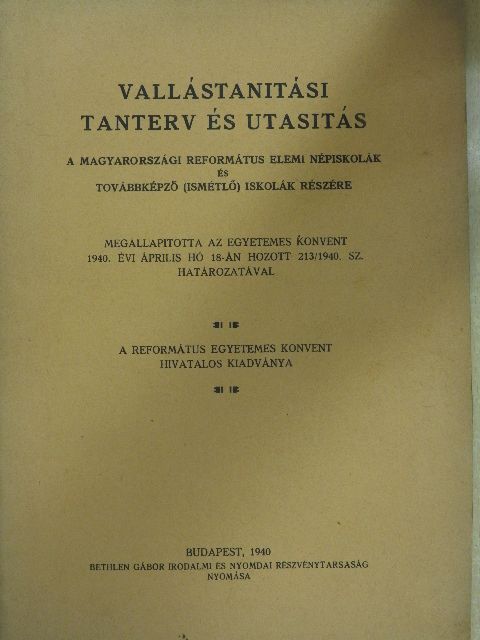 Vallástanitási tanterv és utasitás [antikvár]