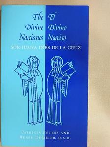 Sor Juana Inés de la Cruz - The Divine Narcissus/El Divino Narciso [antikvár]
