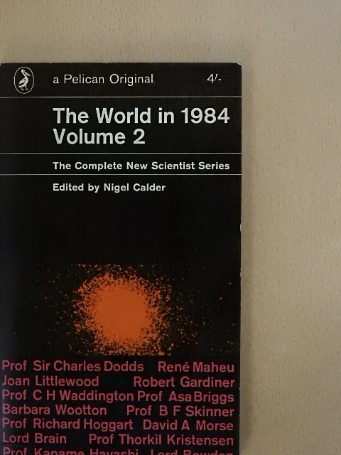 C. H. Waddington - The World in 1984 2. [antikvár]