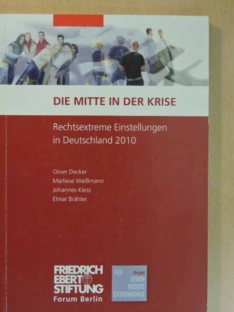 Elmar Brähler - Die Mitte in der Krise [antikvár]