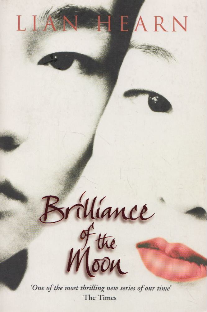 Hearn, Lian - Brilliance of the Moon [antikvár]