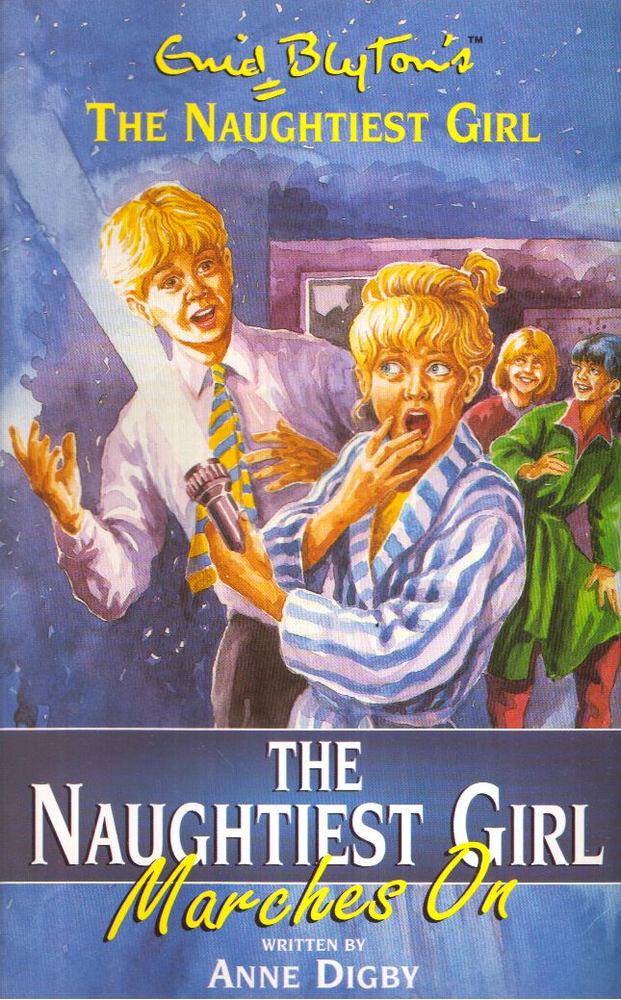 Anne Digby - The Naughtiest Girl Marches On [antikvár]