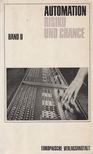 Friedrichs, Günter - Automation - Risiko und Chance Band II. [antikvár]