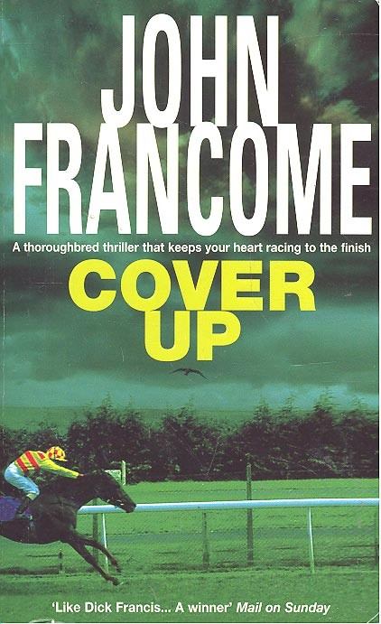Francome, John - Cover Up [antikvár]
