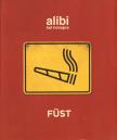Többen - ALIBI 6 HÓNAPRA - FÜST