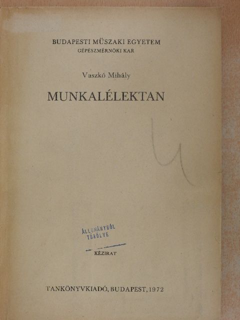 Vaszkó Mihály - Munkalélektan [antikvár]