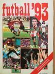 Antal Zoltán - Futball '93 [antikvár]