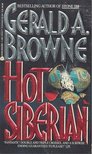 BROWNE, GERALD E. - Hot Siberian [antikvár]