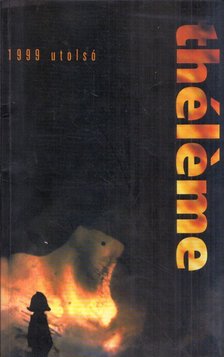 Bart Dániel - Théléme 1999 utolsó [antikvár]