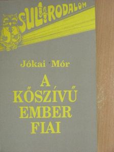 Jókai Mór - A kőszívű ember fiai [antikvár]