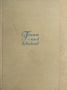 Arthur Schnitzler - Traum und Schicksal [antikvár]