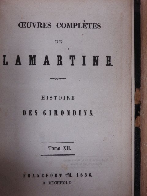 Alphonse de Lamartine - Histoire des Girondins 5. [antikvár]