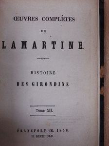 Alphonse de Lamartine - Histoire des Girondins 5. [antikvár]