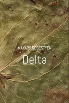Makáry Sebestyén - Delta [antikvár]