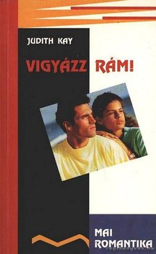 Kay, Judith - Vigyázz rám! [antikvár]
