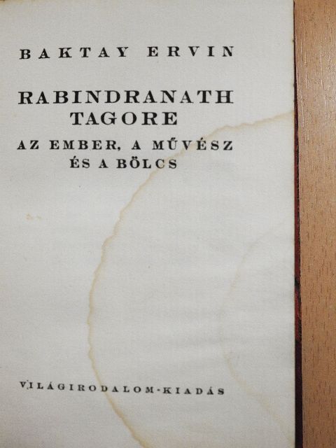 Baktay Ervin - Rabindranath Tagore [antikvár]