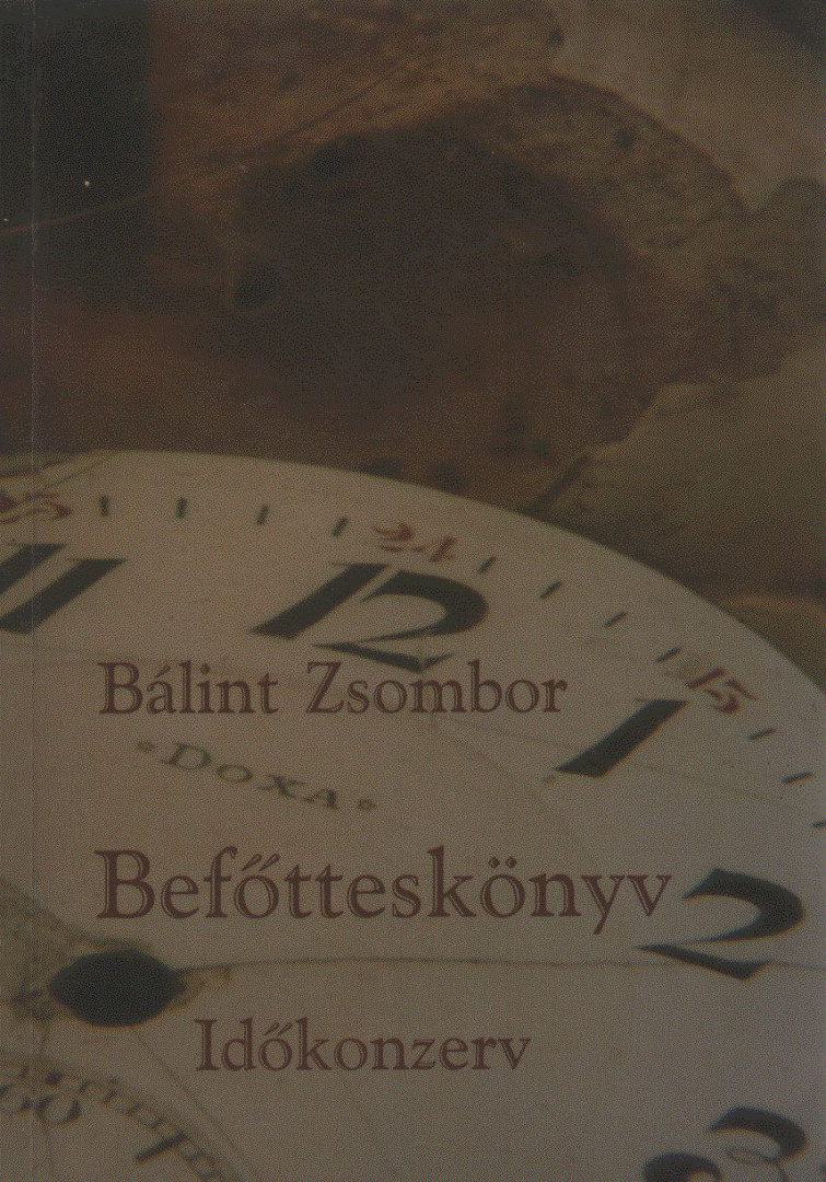 Bálint Zsombor - Befőtteskönyv [antikvár]