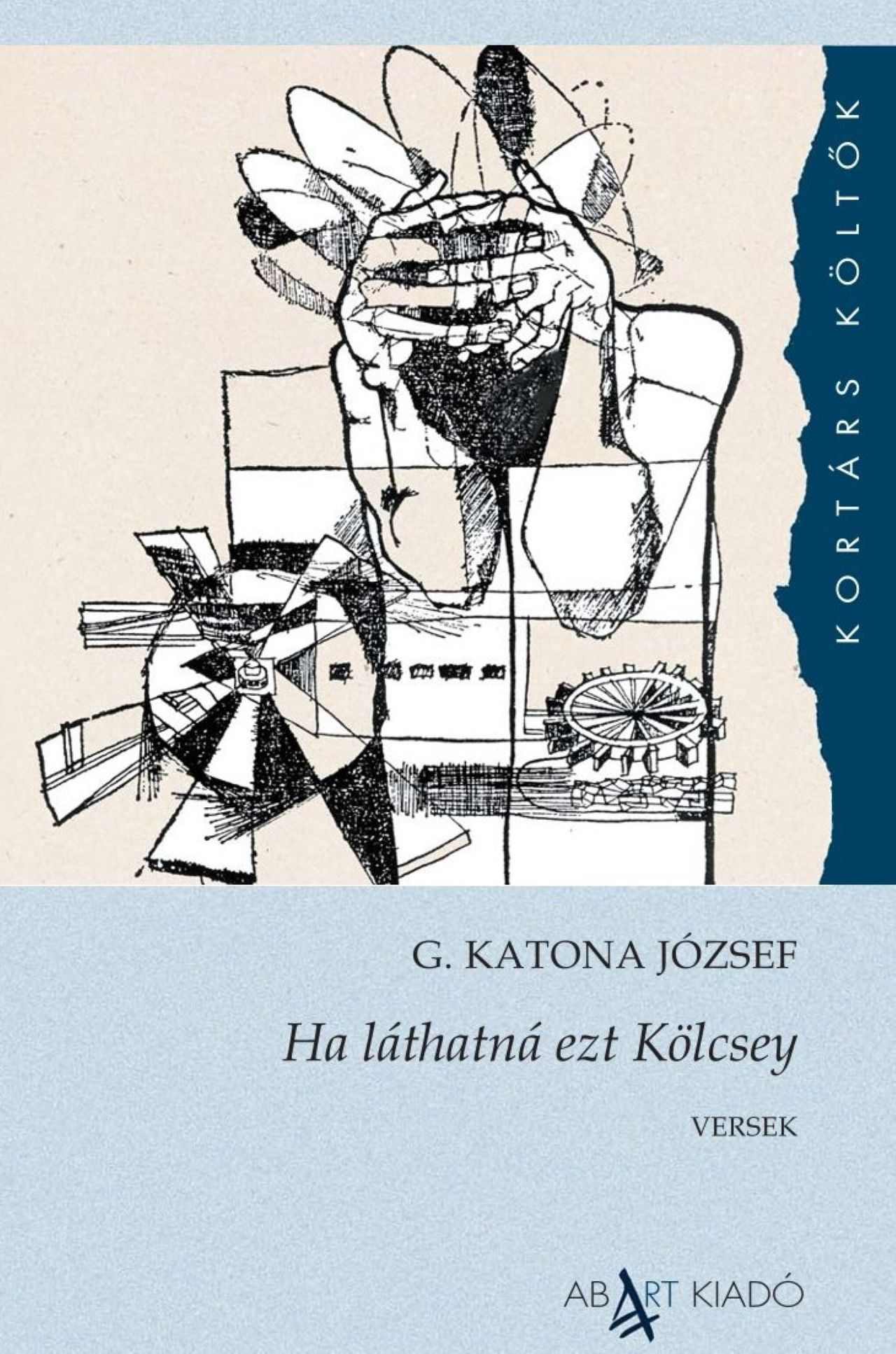 G. Katona József - Ha láthatná ezt Kölcsey