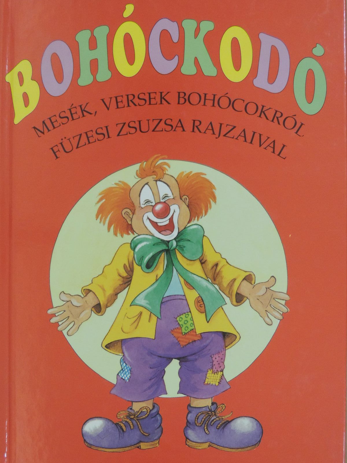 Cs. Szabó István - Bohóckodó [antikvár]