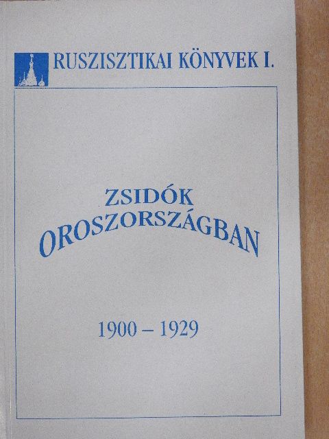Buzás Mária - Zsidók Oroszországban [antikvár]