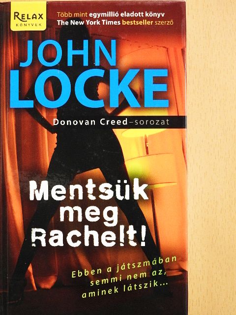 John Locke - Mentsük meg Rachelt! [antikvár]