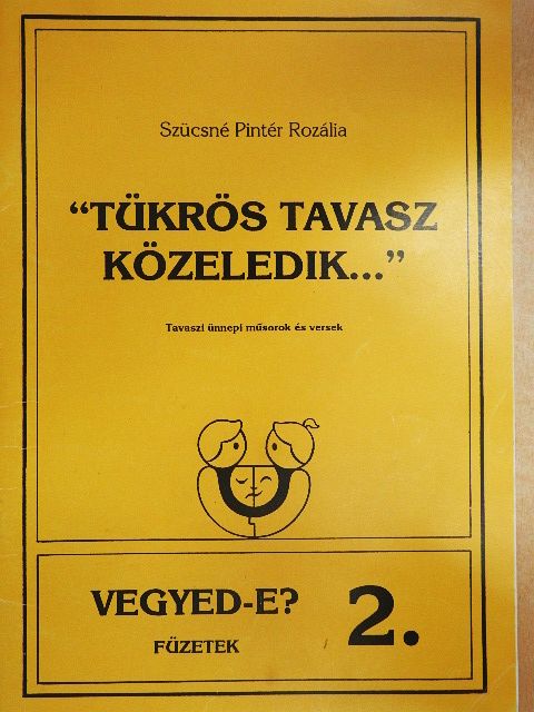 Garai Gábor - "Tükrös tavasz közeledik..." [antikvár]